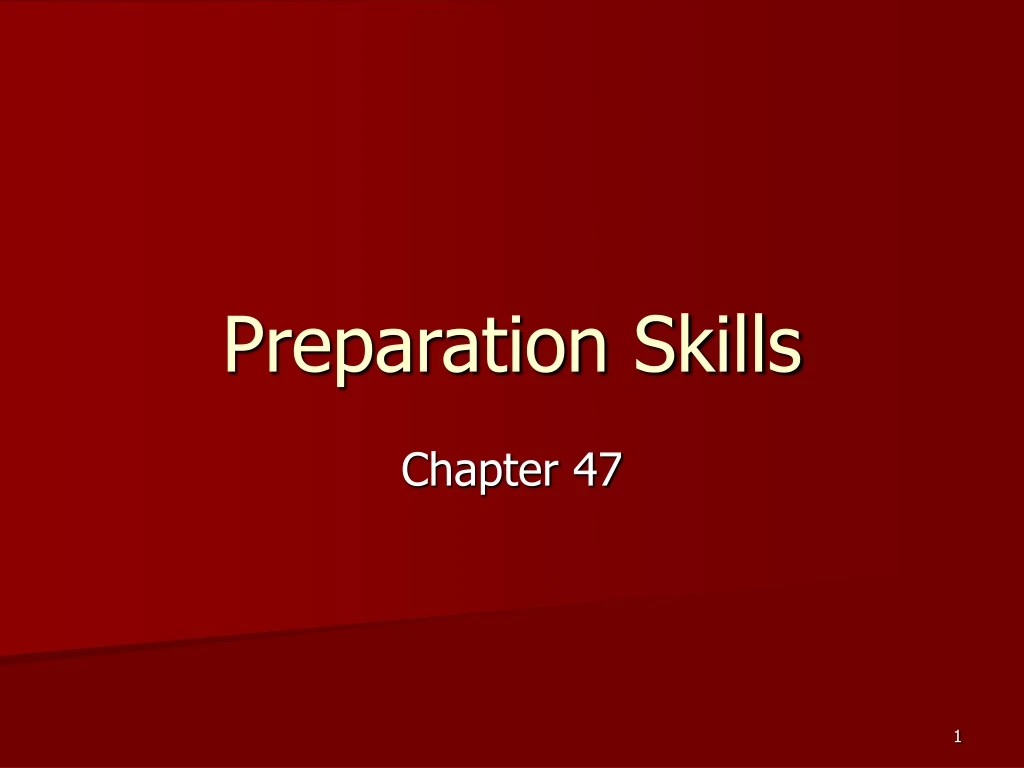 preparation skills