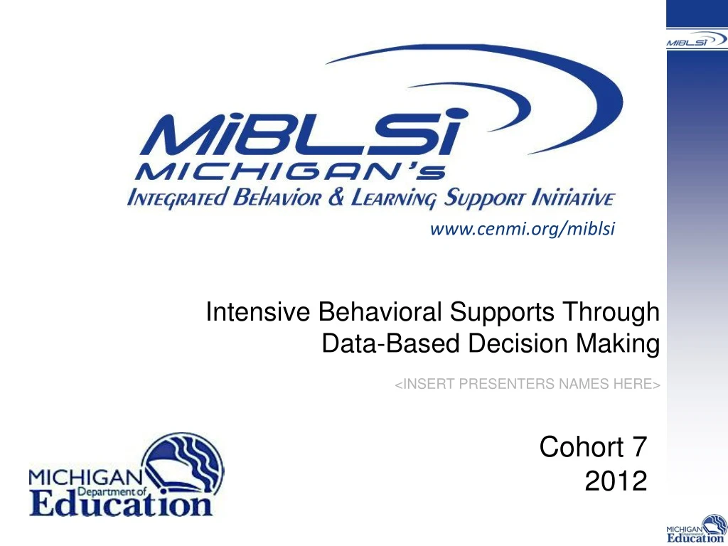 intensive behavioral supports through data based decision making insert presenters names here