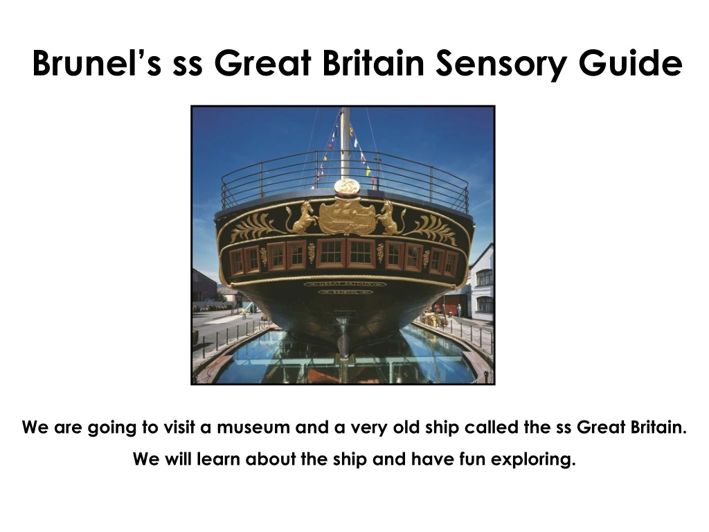 brunel s ss great britain sensory guide