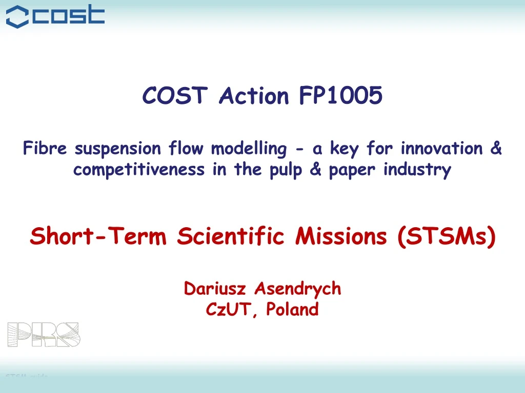 cost action fp1005 fibre suspension flow