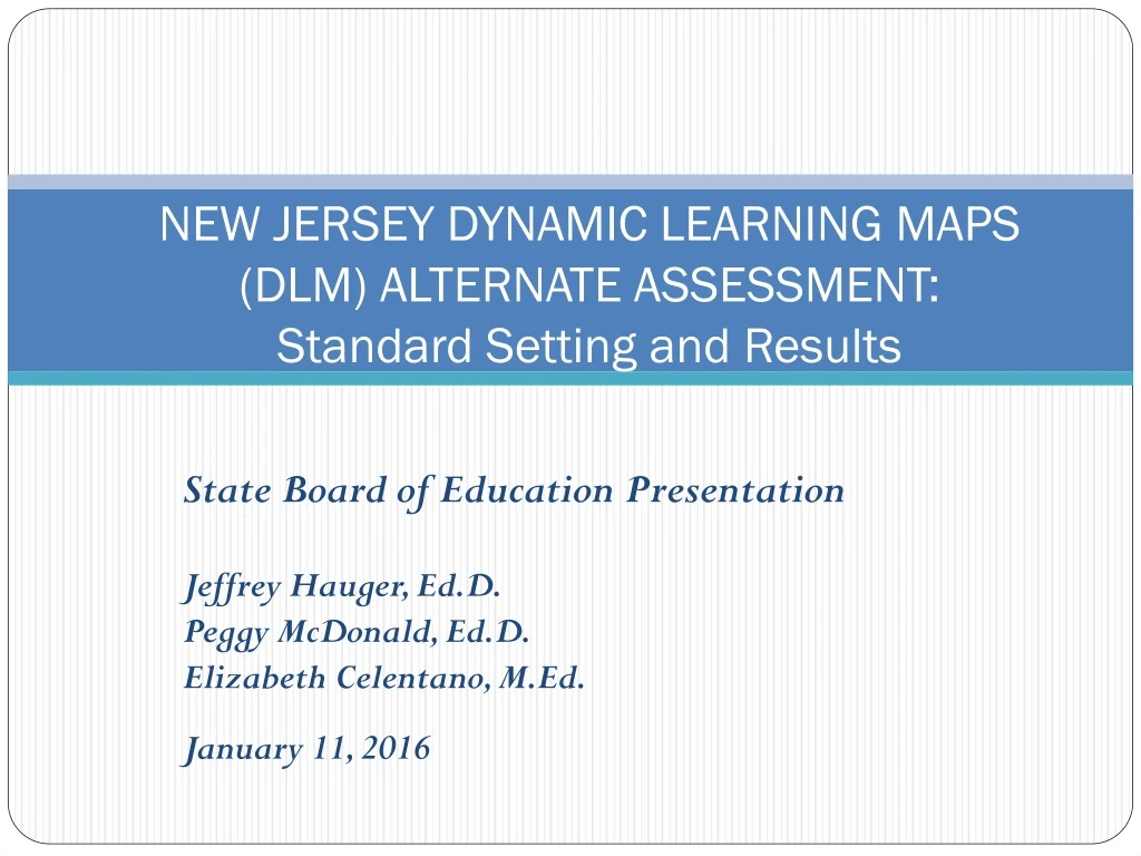 new jersey dynamic learning maps dlm alternate assessment standard setting and results