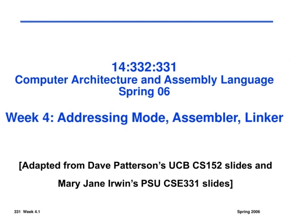 [Adapted from Dave Patterson’s UCB CS152 slides and Mary Jane Irwin’s PSU CSE331 slides]