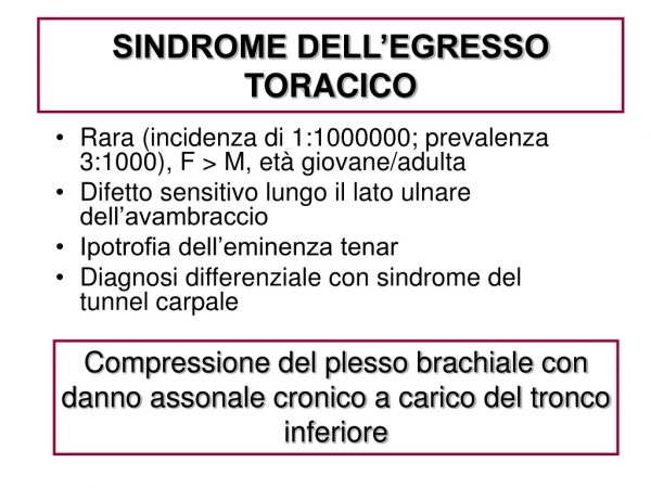 SINDROME DELL’EGRESSO TORACICO