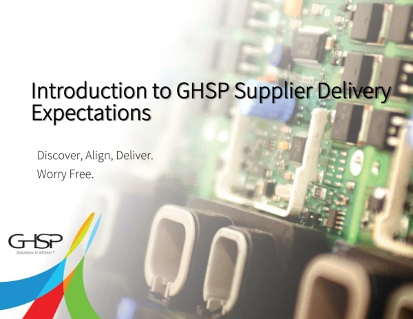 Introduction to GHSP Supplier Delivery Expectations