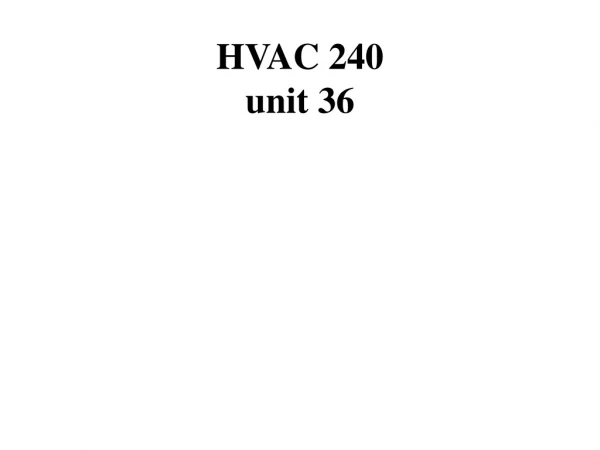 HVAC 240 unit 36
