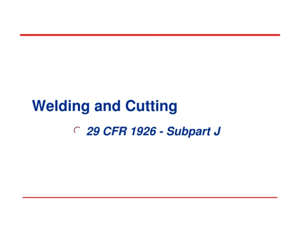 Welding and Cutting