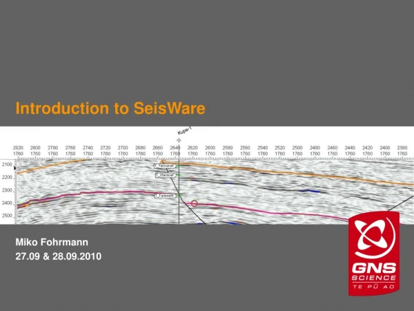 Introduction to SeisWare