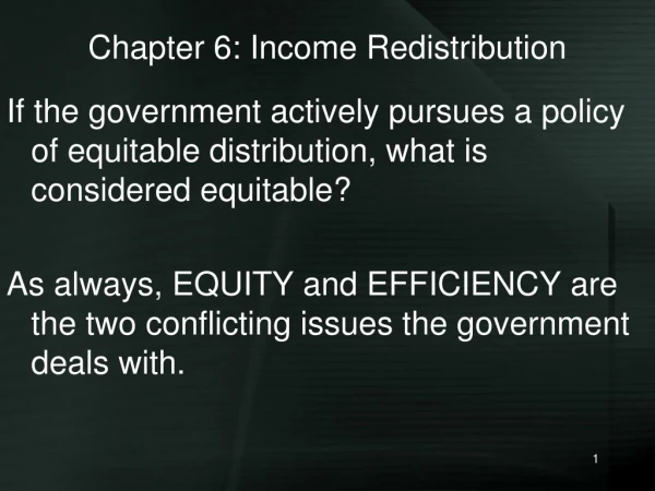 Chapter 6: Income Redistribution