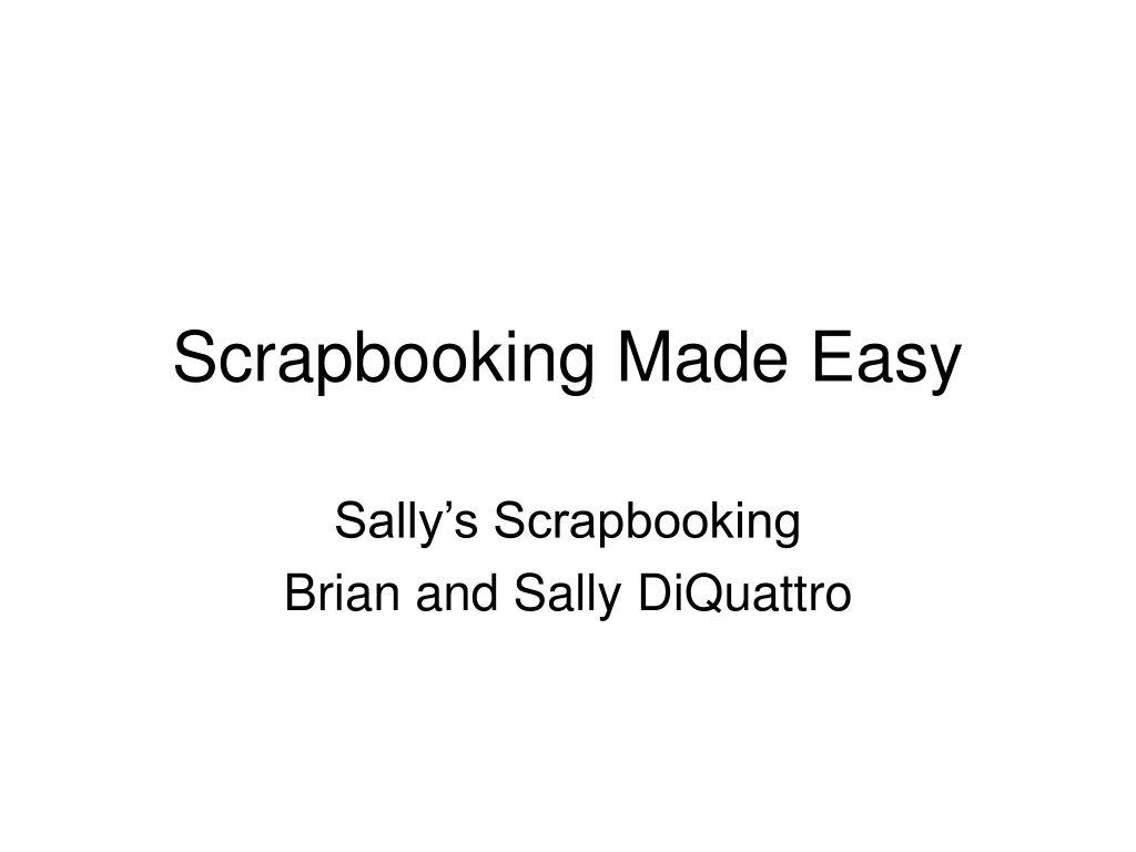 scrapbooking made easy