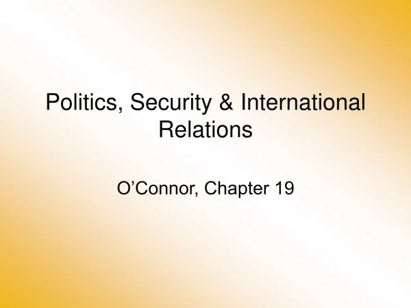 Politics, Security &amp; International Relations