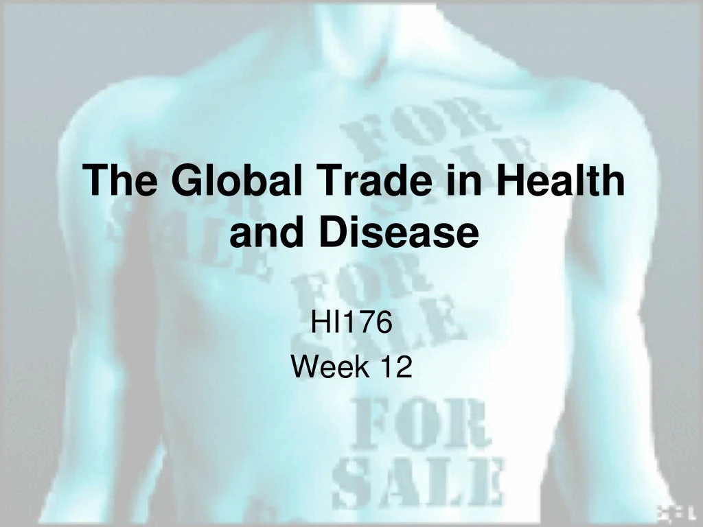 the global trade in health and disease