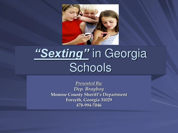 “Sexting”  in Georgia Schools