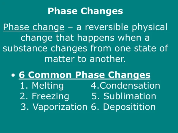 Phase Changes