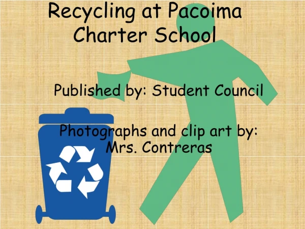 Published by: Student Council Photographs and clip art by: Mrs. Contreras