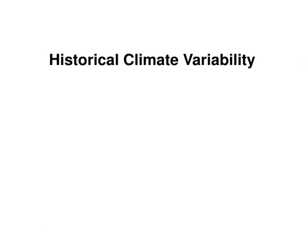Historical Climate Variability