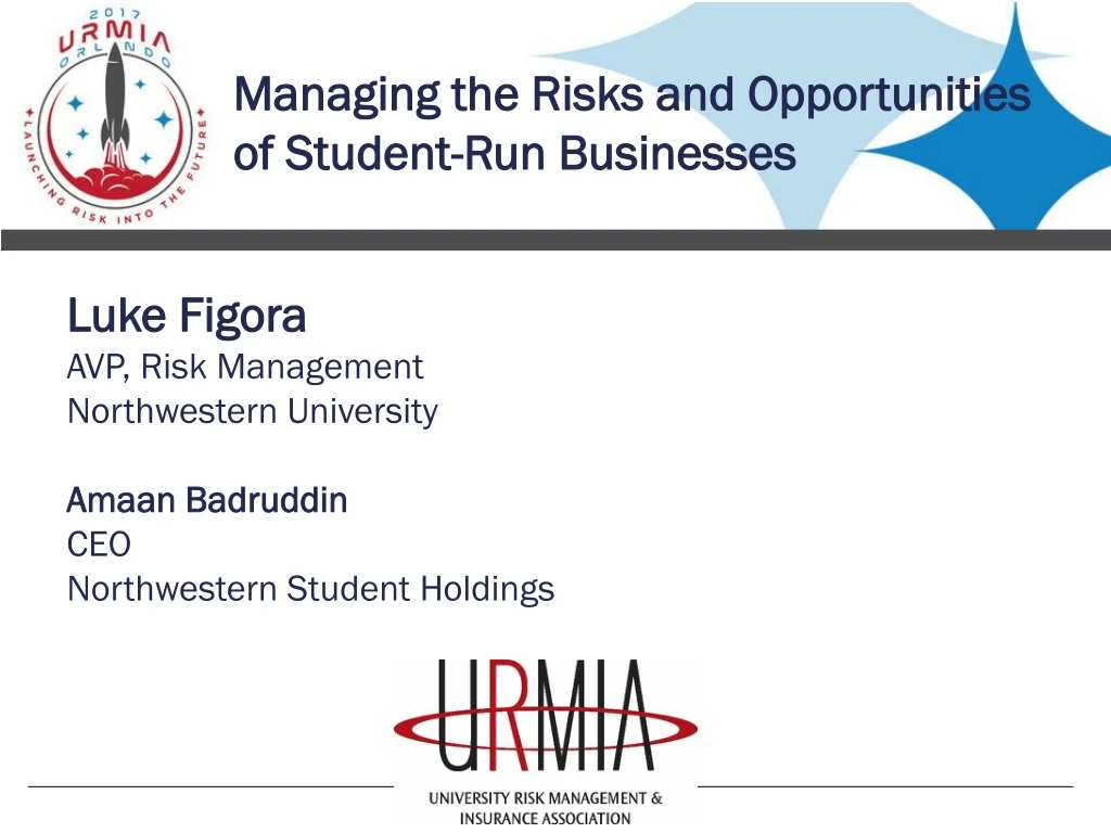 managing the risks and opportunities of student run businesses