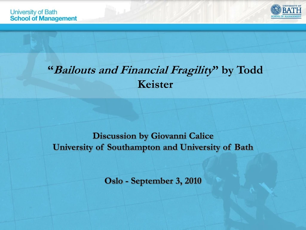 bailouts and financial fragility by todd keister