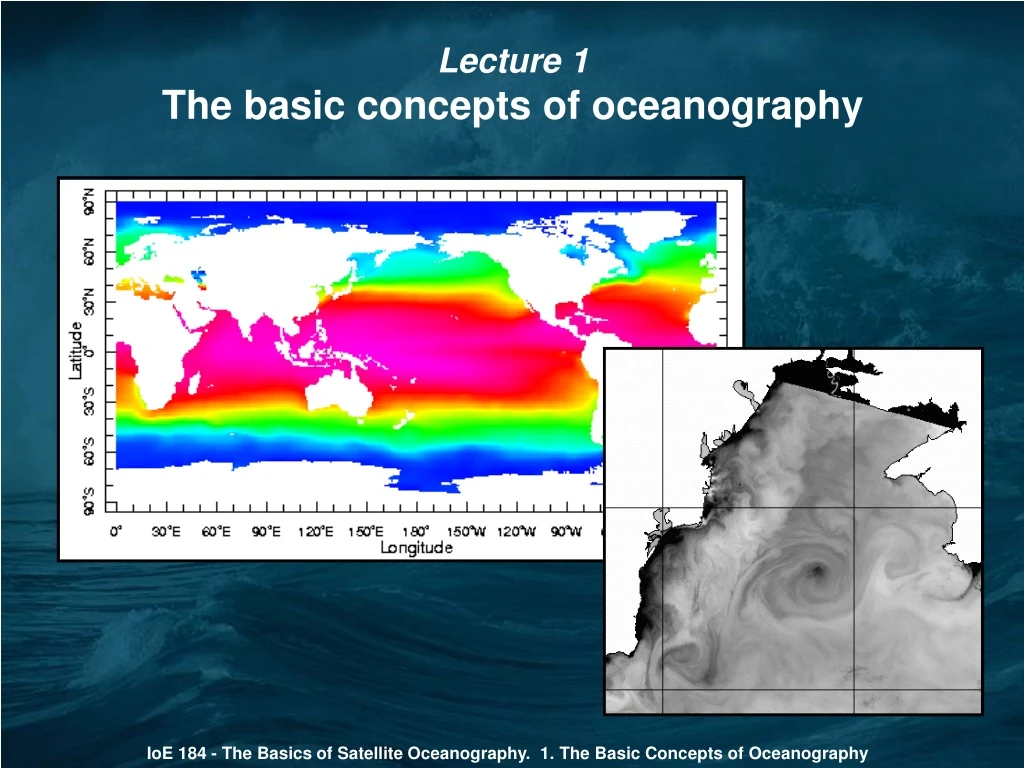 lecture 1 the basic concepts of oceanography