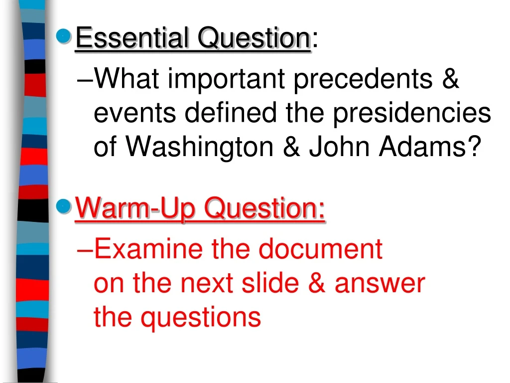 essential question what important precedents