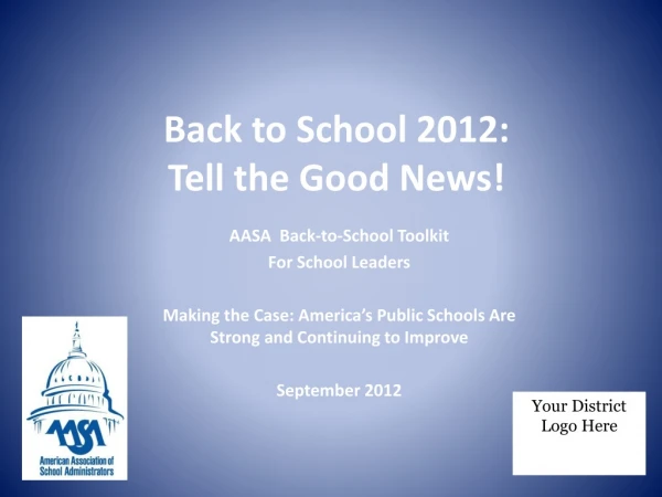 Back to School 2012:  Tell the Good News!