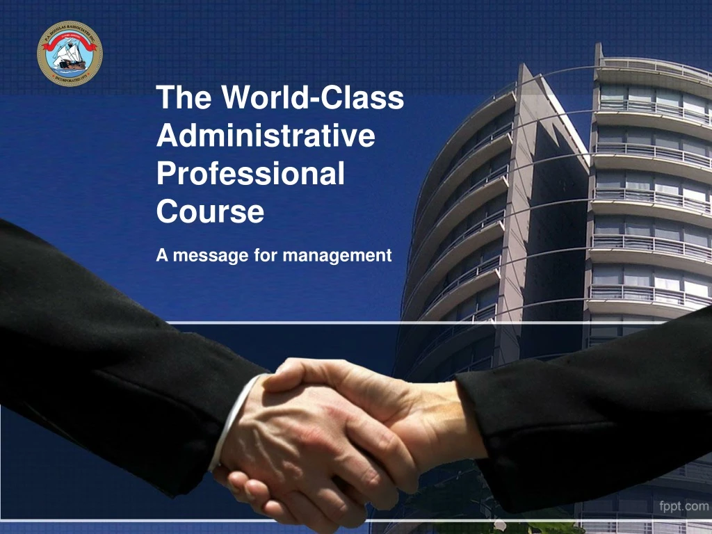 the world class administrative professional course