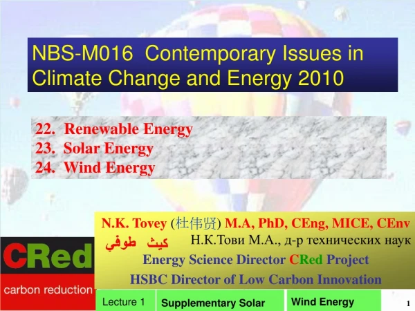 NBS-M016  Contemporary Issues in Climate Change and Energy 2010