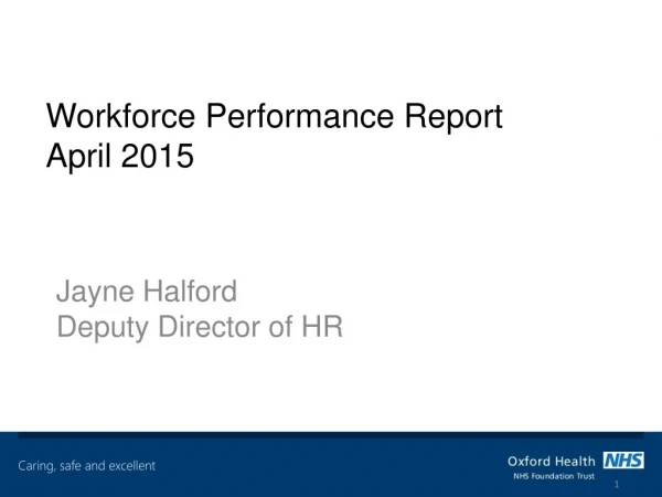 Workforce Performance Report April 2015