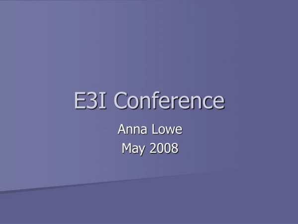 E3I Conference