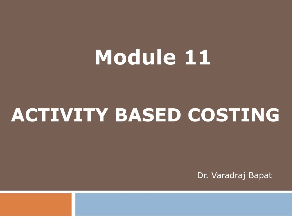 PPT - ACTIVITY BASED COSTING PowerPoint Presentation, Free Download ...