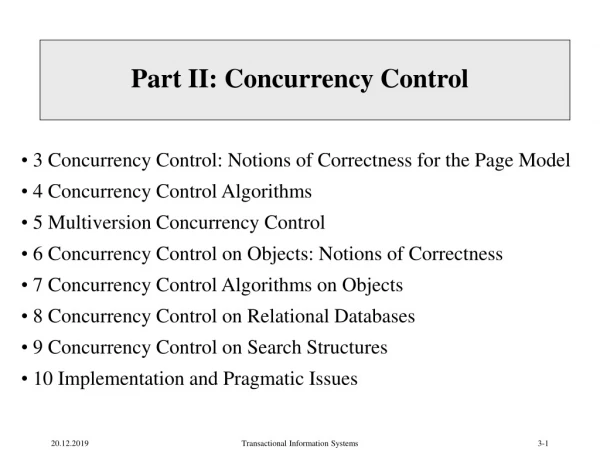 Part II: Concurrency Control