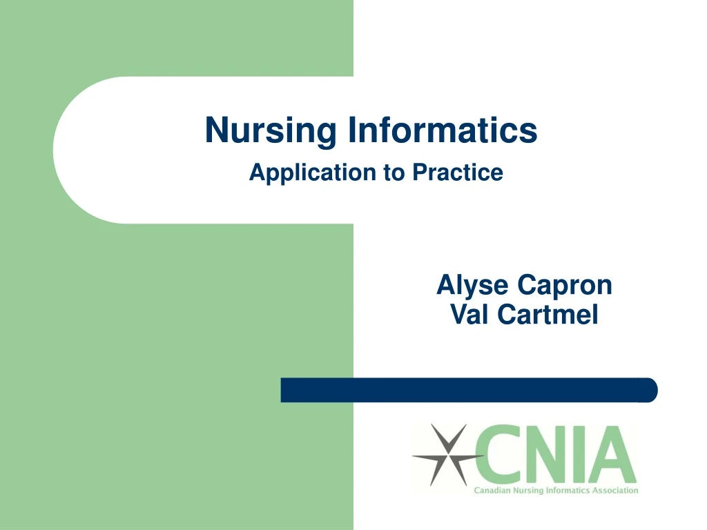 nursing informatics application to practice