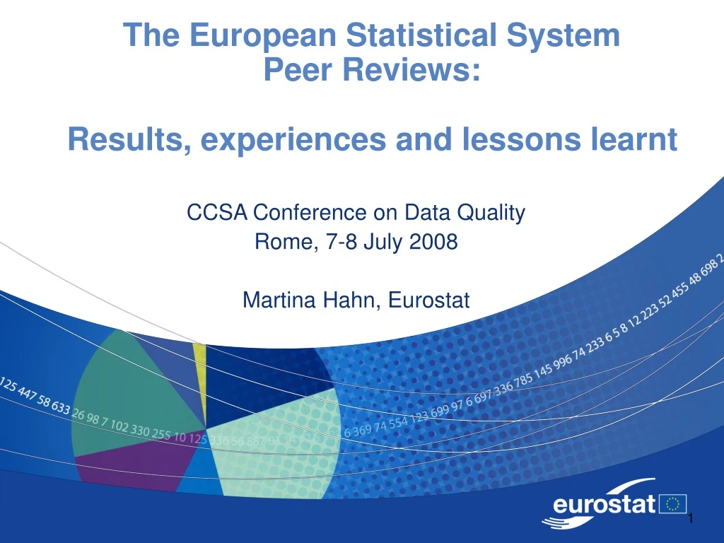 the european statistical system peer reviews results experiences and lessons learnt