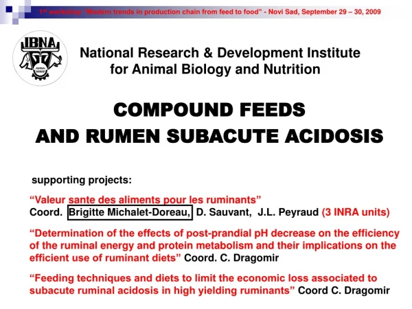 COMPOUND FEEDS  AND RUMEN SUBACUTE ACIDOSIS