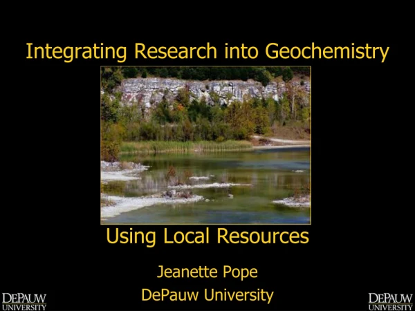 Integrating Research into Geochemistry