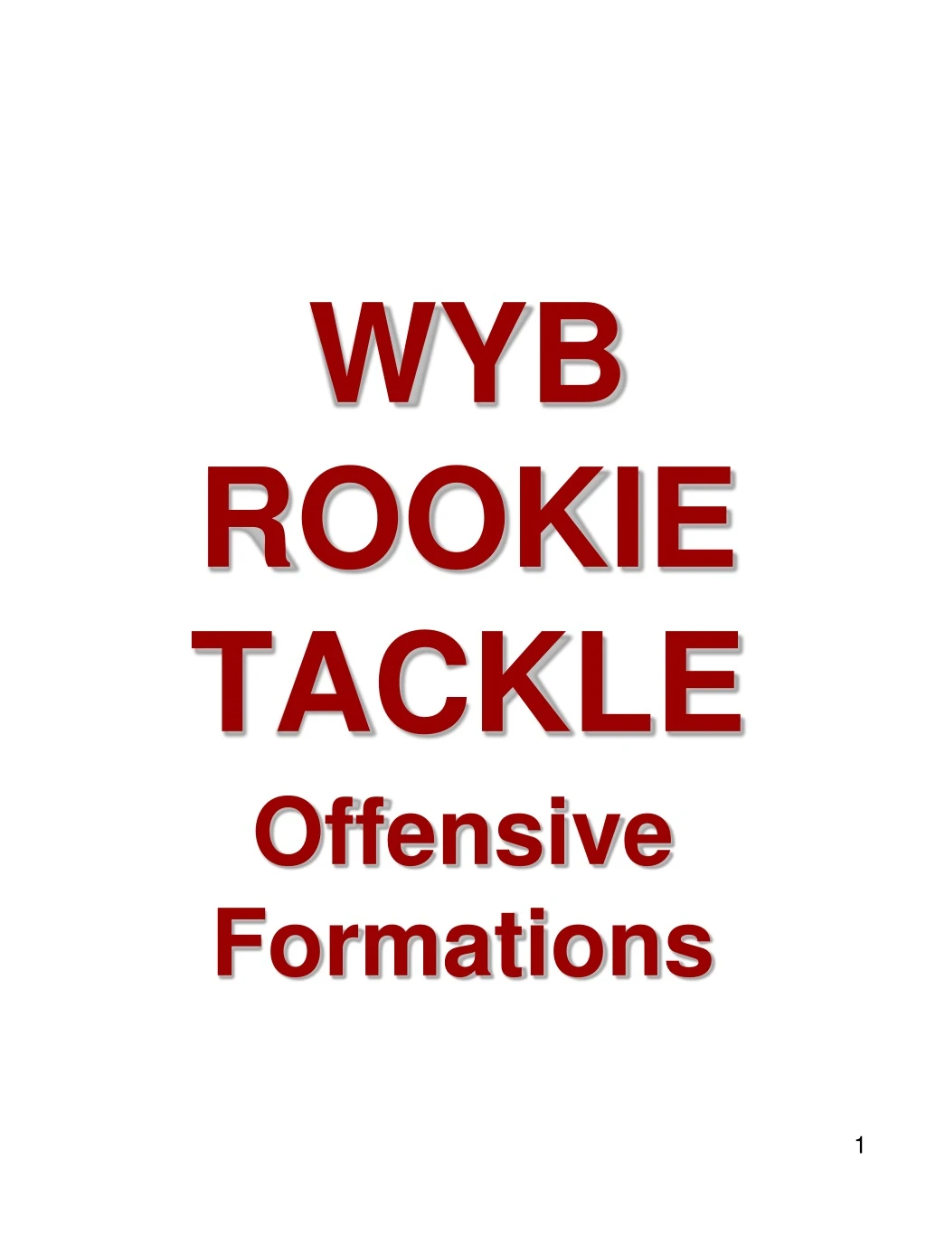 wyb rookie tackle