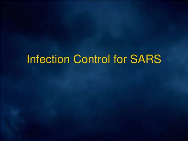 Infection Control for SARS