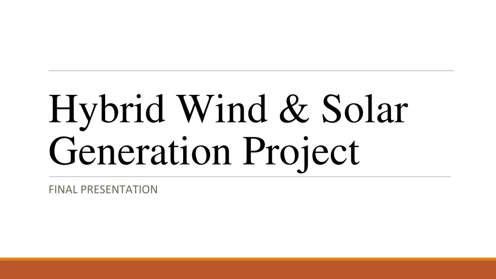 hybrid wind solar generation project