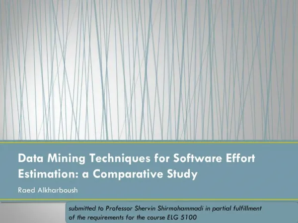 Data Mining Techniques for Software Effort Estimation: a Comparative Study