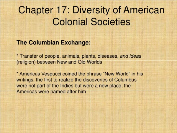 Chapter 17: Diversity of American Colonial Societies