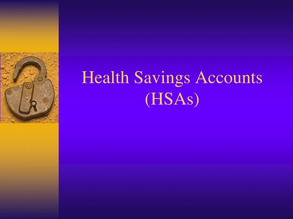 health savings accounts hsas