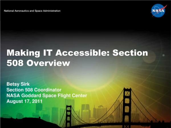 Making IT Accessible: Section 508 Overview