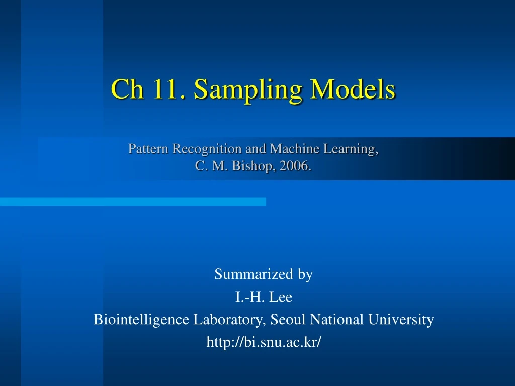 ch 11 sampling models pattern recognition and machine learning c m bishop 2006