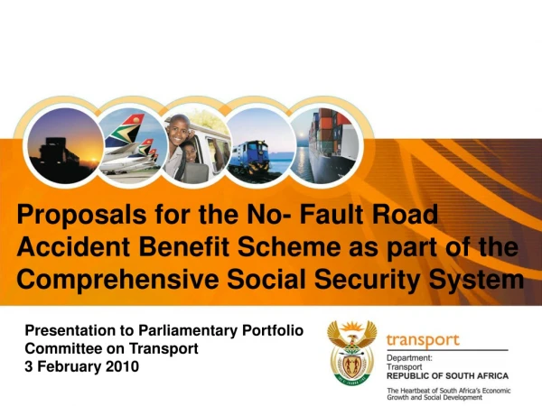 Presentation to Parliamentary Portfolio Committee on Transport  3 February 2010
