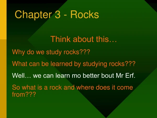Chapter 3 - Rocks