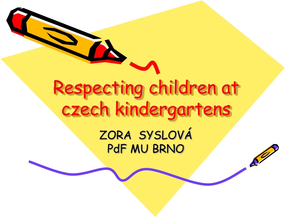 respecting children at czech kindergartens