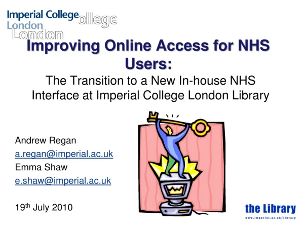 Improving  Online Access  for NHS  Users :