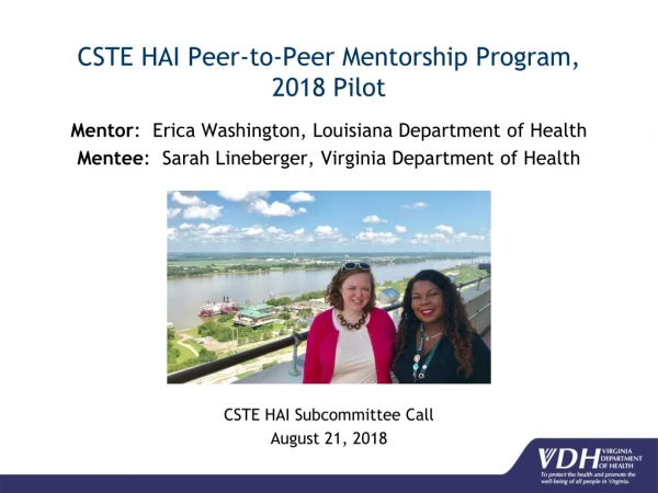 CSTE HAI Peer-to-Peer Mentorship Program,  2018 Pilot