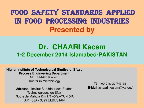 I - Stakes of the standards applied in the food safety