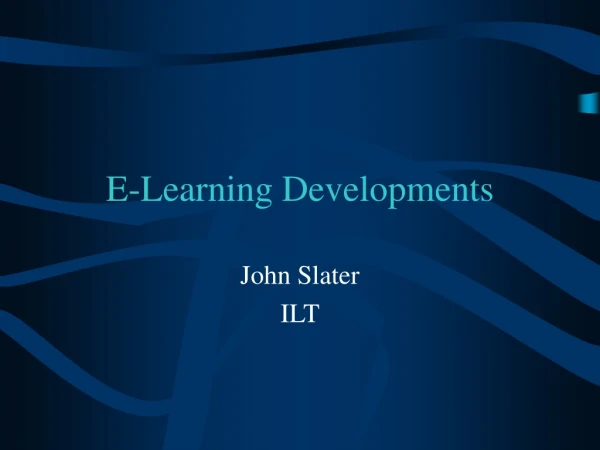 E-Learning Developments