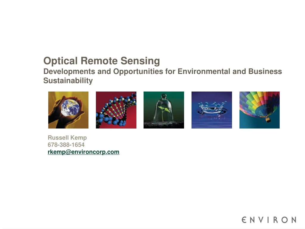 optical remote sensing developments and opportunities for environmental and business sustainability